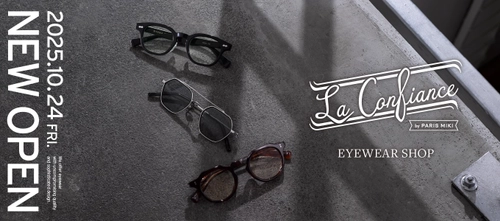 La Confiance by Paris Miki 淀屋橋ステーションワン店  10月24日（金）NEW オープンのお知らせ