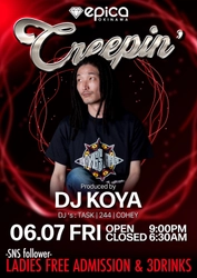 【沖縄 No.1 ナイトエンターテインメント】 【epica OKINAWA】にて6/7(金)、東京クラブシーンのレジェンド “DJ KOYA”プロデュースのパーティー！開催