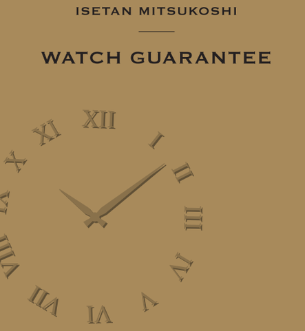 「ISETAN MITSUKOSHI WATCH GUARANTEE」