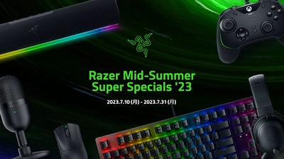 ＜Razer＞ フラッグシップモデルがお得に手に入る 「Razer Mid-Summer Super Specials '23」を 7月10日(月)より開催！