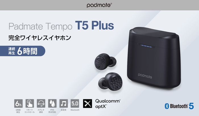 Padmate 完全ワイヤレスイヤホン Tempo T5 Plus