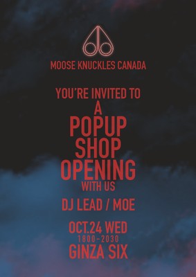 MOOSE KNUCKLES POPUP SHOP OPENING EVENT