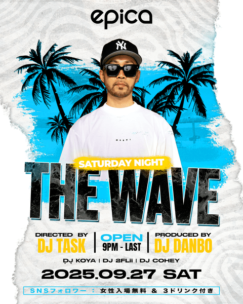 9月27日(土)THE WAVE