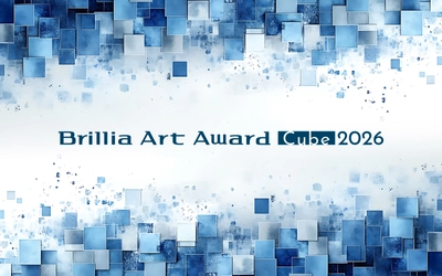 次世代アーティストを応援する公募展 「Brillia Art Award Cube 2026」 2025年10月28日(火)より作品募集開始