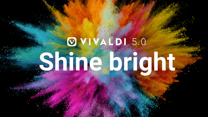 スーパーキラキラカラフル　Vivaldi5.0登場