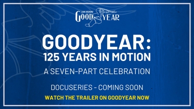 GOODYEAR: 125 YEARS IN MOTION