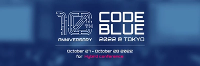 世界トップクラスの専門家による サイバーセキュリティ国際会議『CODE BLUE 2022』、 Track2を含めた全プログラムを発表・ 10月20日まで参加登録を受付