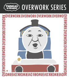 頑張る大人たちをトーマスたちが応援　 新アートシリーズ「OVERWORK SERIES」が登場　 10/7(火)LINEスタンプ第1弾が発売