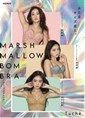 MARSHMALLOW BOM BRA(マシュマロボムブラ)