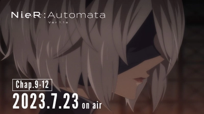 7/23一挙放送 アニメ『NieR:Automata Ver1.1a』 ティザー予告公開︕第9話以降の新規映像が解禁︕ 第1話から第8話の一挙配信も決定︕