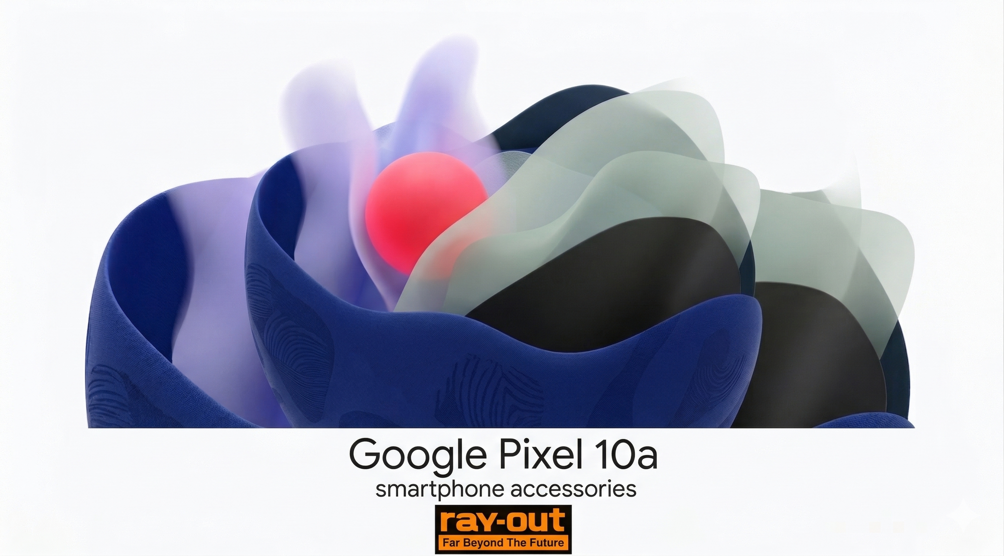 【新商品】【今日から使える】Google Pixel 10a対応 新製品発売のお知らせ【レイ・アウト】