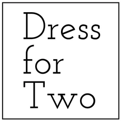 Dress for Two