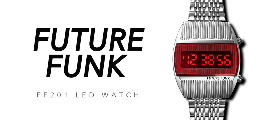 FUTURE FUNKにLEDウォッチが新登場 8/26より公式オンラインストア及び 