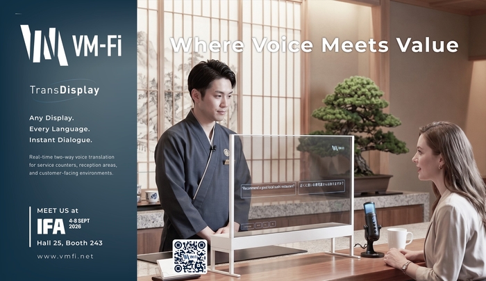 「声」と「価値」の融合:VMFiのTransDisplayは、AIを活用したリアルタイム翻訳機能により、対面でのサービスを円滑に提供できます。是非、IFA 2026(ホール25、ブース243)のVMFiブースへお越しいただき、この技術を実体験してください。