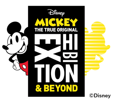 ミッキーマウス展 THE TRUE ORIGINAL & BEYOND