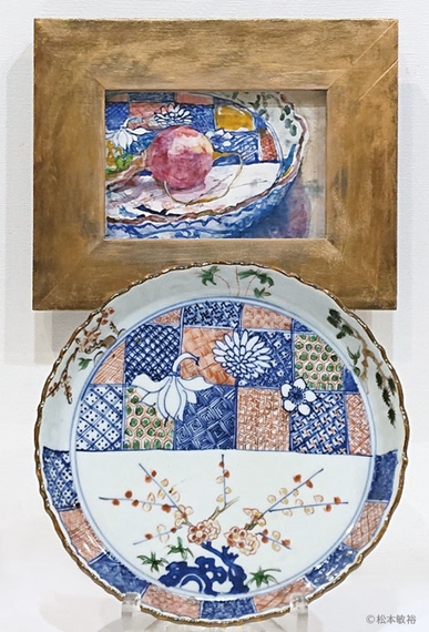 ギャルリーフロレゾン「本敏裕絵画展～明末・清初の五彩磁器と果物～」