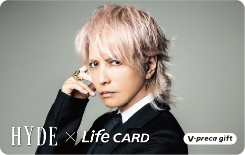 HYDE×LifeCARD NEWビジュアルVプリカ販売！ | NEWSCAST