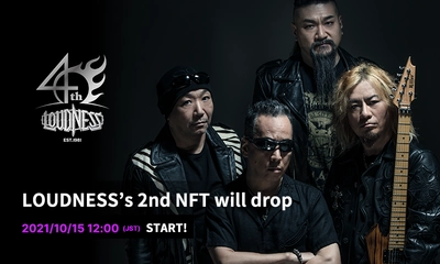 大反響につきNFT第二弾緊急DROP決定！ ヘビーメタルバンド「ＬＯＵＤＮＥＳＳ」の公式ＮＦＴ 2021年10月15日販売開始予定！