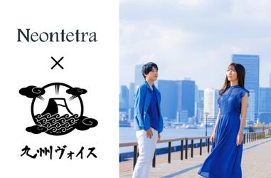 Neontetraと九州ヴォイスがコラボ！太宰府初ライブを7月10日(土)に開催決定！