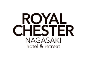 ROYAL CHESTER NAGASAKI hotel&retreat