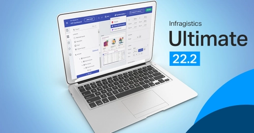 インフラジスティックス・ジャパン　 Infragistics Ultimate 22.2 UX/UIツールキットをリリース