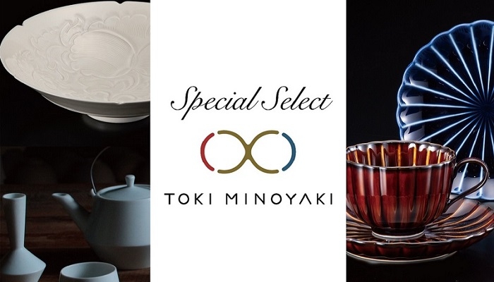 TOKI MINOYAKI×土岐市ふるさと納税 ~美しいうつわを創るまち、岐阜県土岐市~
