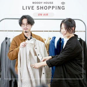 生配信中に購入もできるLIVEコマース 【WOODY HOUSE LIVE SHOPPING】の今後の配信予定を公開　 京都府の『コロナ社会対応ビジネスモデル創造事業』