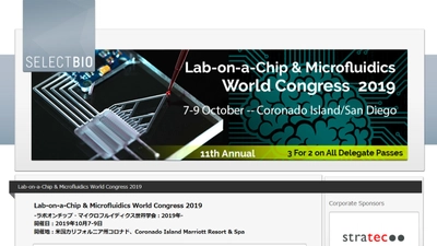 国際学会「Lab-on-a-Chip & Microfluidics World Congress 2019-ラボオンチップ・マイクロフルイディクス世界学会 2019年」(Select Biosciences, Ltd.主催）の参加お申込み受付開始