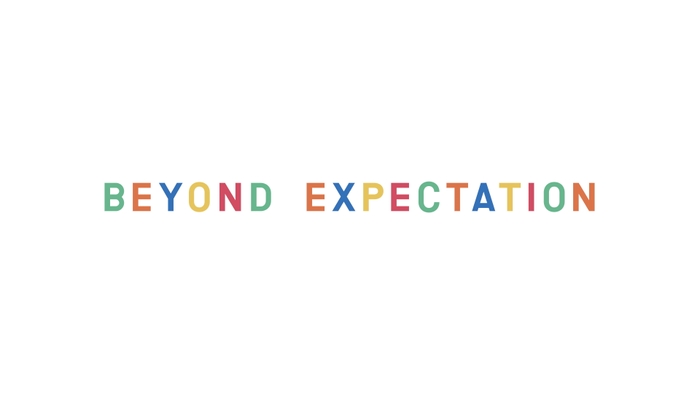 BEYOND EXPECTATION