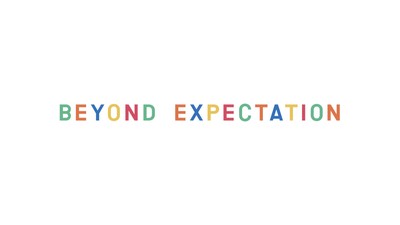 BEYOND EXPECTATION