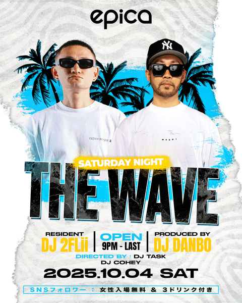 10月4日(土)THE WAVE