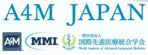 A4M国際学会　日本会議2019実行委員会 一般社団法人　国際先進医療統合学会(WAAIM／A4M JAPAN) 
