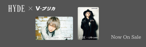 HYDE×LifeCARD NEWビジュアルVプリカ販売中！ | NEWSCAST