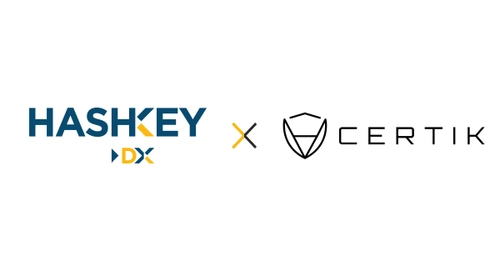 HashKey DX、ブロックチェーンに特化したセキュリティ対策ソリューションを提供する米国CertiKと日本での独占販売契約を締結