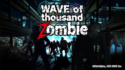 銃撃爽快ライブゲーム「WAVE of thousand Zombie」が Mirrativにて11月11日(金)から配信開始！ 迫りくるゾンビのドキドキ感を 配信者と視聴者の協力プレイで一緒に楽しもう