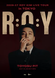 年末コンサートが5年連続で全席完売！ 韓国の大人気シンガーソングライターRoy Kim　 待望のアジアツアー日本公演 『2026-27 ROY KIM LIVE TOUR [R:O:Y] in TOKYO』 2027年2月6日(土)　豊洲PITで開催決定！