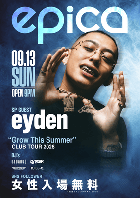 9月13日（日）eyden "Grow This Summer" CLUB TOUR 2026