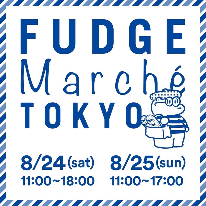 FUDGE Marche TOKYO