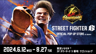 GRAPHT、『STREET FIGHTER 6』発売1周年を記念した OFFICIAL POP UP STOREを開催　 東京ソラマチ(R)にて6月12日(水)よりスタート