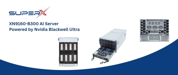 SuperX XN9160-B300 AIサーバー、Blackwell Ultraアーキテクチャで性能50％向上