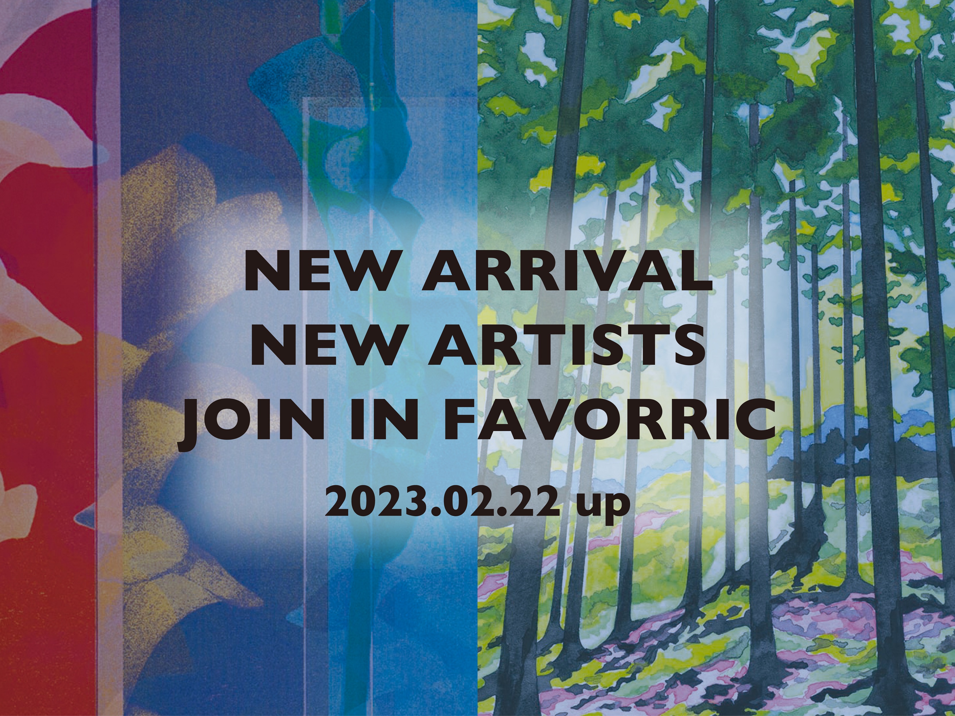 アートインテリア雑貨を取り扱うFAVORRIC（フェイバリック）に、新規アーティスト 「Futaba.」「Yui Korenaga」の2名が参加決定！