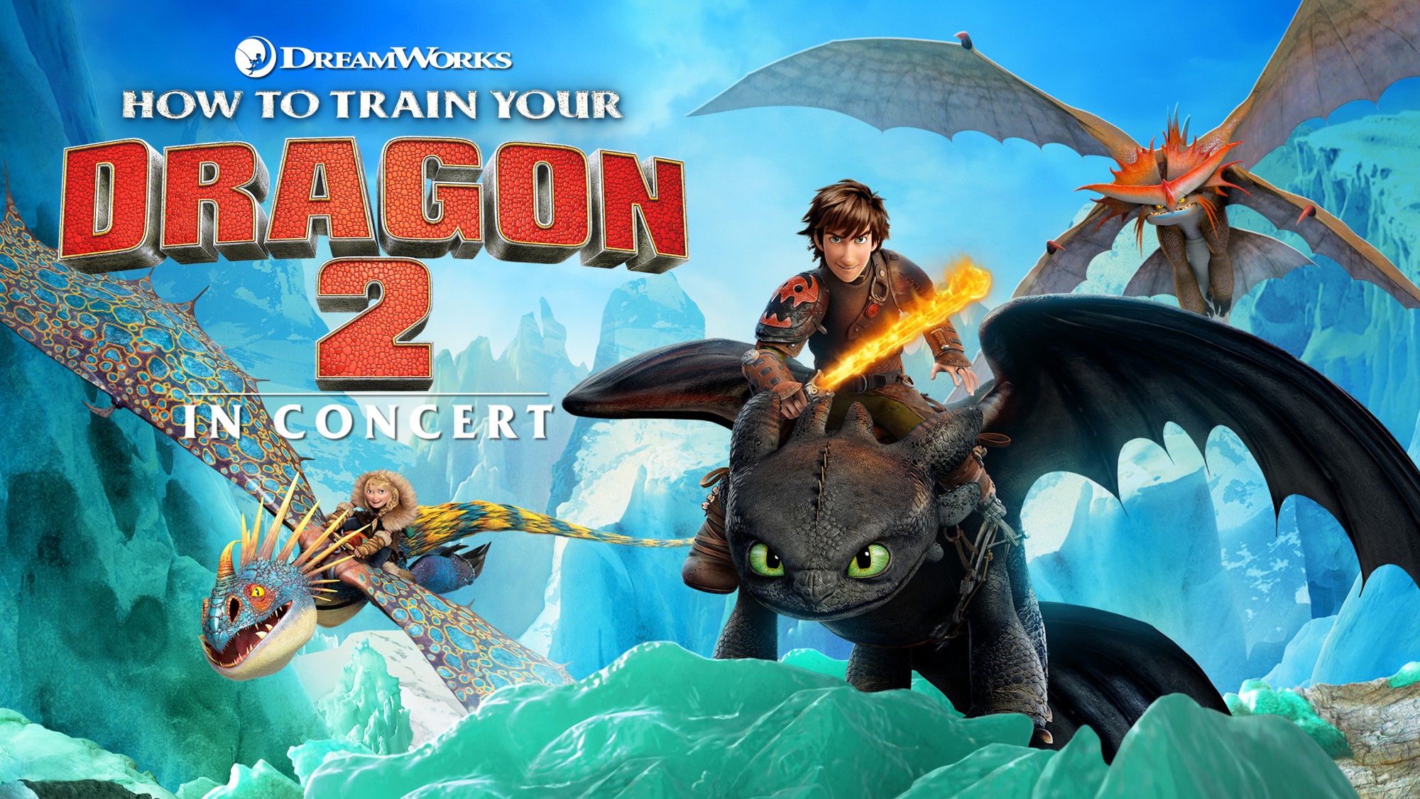 日本未公開の名作を、最高のかたちで。『ヒックとドラゴン2』in コンサート、日本初登場！本日2月1日（日) ２１時よりチケット最速先行販売開始！