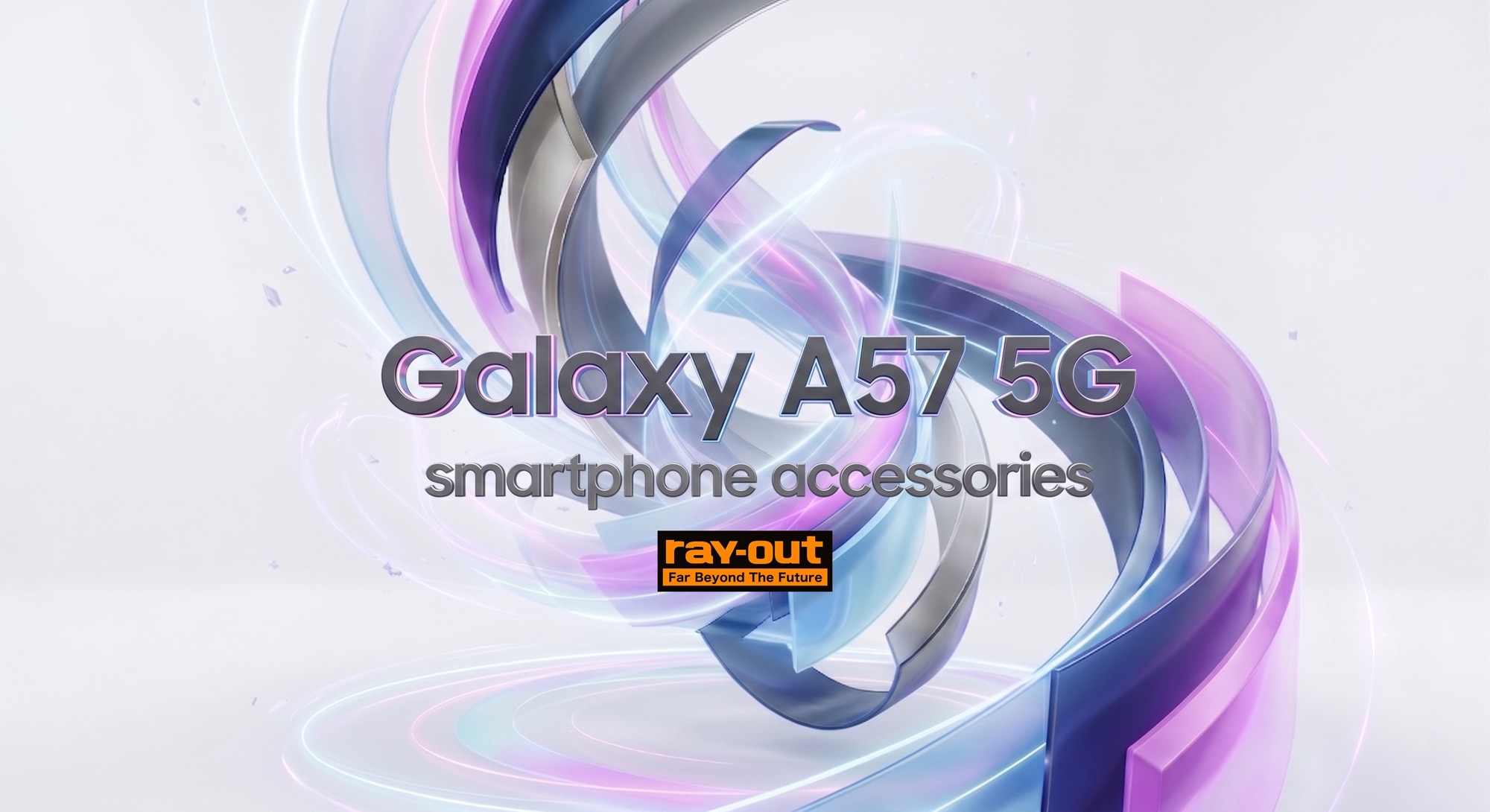 【新商品】【今日から使える】Galaxy A57 5G対応 新製品発売のお知らせ【レイ・アウト】