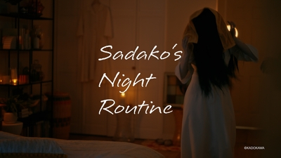 Sadako's Night Routine ～夜スム～(1)