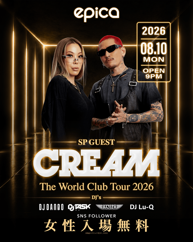 8月10日(月) CREAM『The World Club Tour 2026』