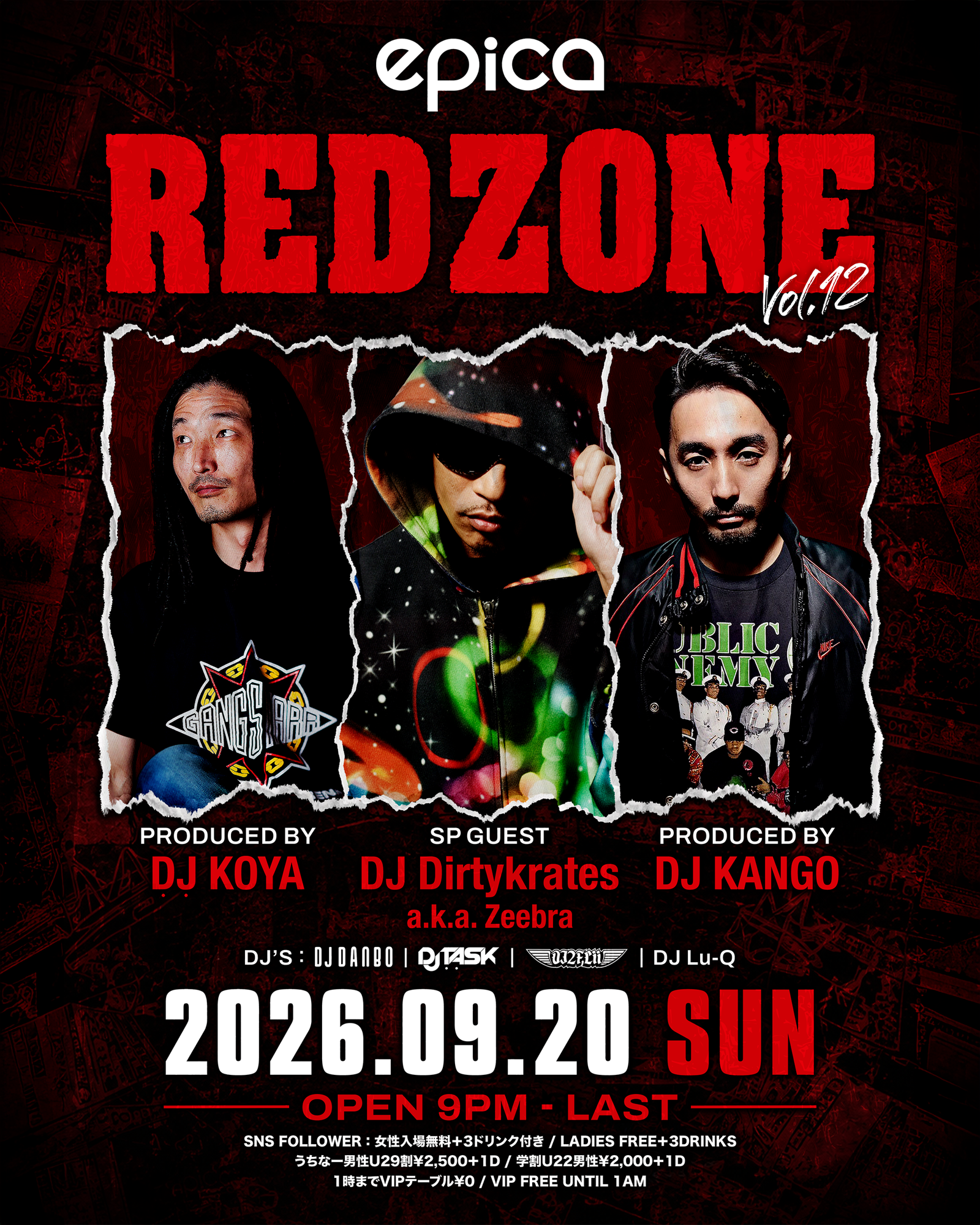 2026年9月20日(日)、epica OKINAWAにて、昨年に続き共演が実現、スペシャルゲストにDJ Dirtykrates a.k.a. Zeebraを迎え『RED ZONE 』“第2章” ~沖縄編~第12弾が開催決定!
