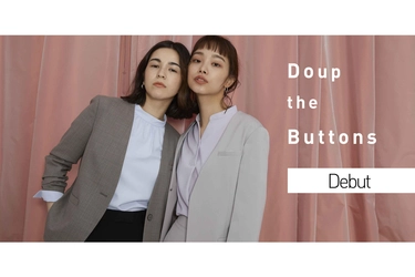 9/15　NEW OPEN！！働く女性の味方『Do up the Buttons』