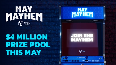 Gala Games／賞金総額450万ドル超え、大型還元イベント 「May Mayhem(メイメイヘム＝5月の大混乱)」を開催中！