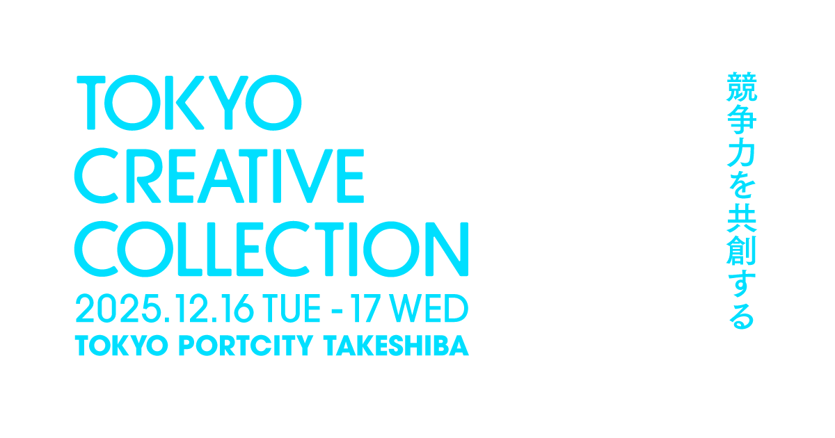 TOKYO CREATIVE COLLECTION 2025