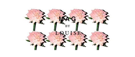 MAG BY LOUISE